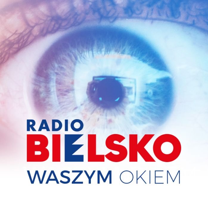 3, 2, 1... Start! Waszym Okiem - Radio Bielsko