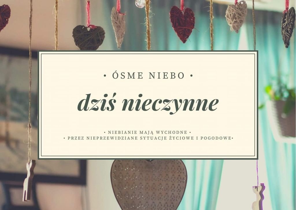 Zapraszają do... Ósmego Nieba
