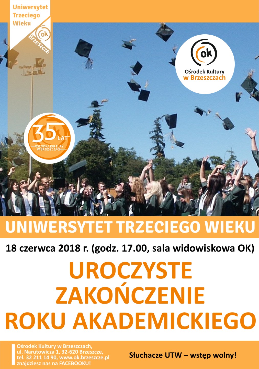 Uroczyste Zakończenie Roku Akademickiego
