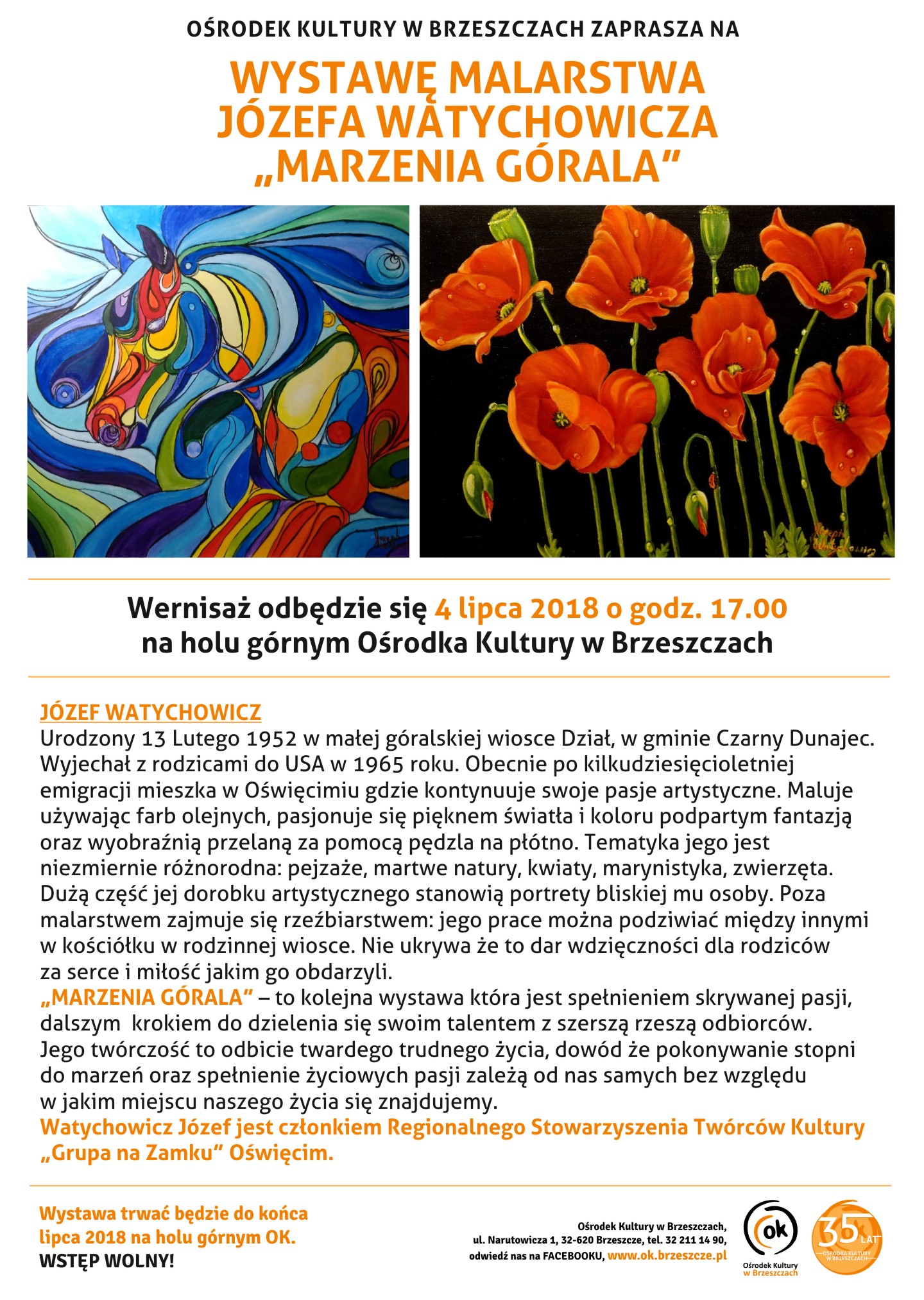 Wystawa Malarstwa Józefa Watychowicza "marzenia Górala"