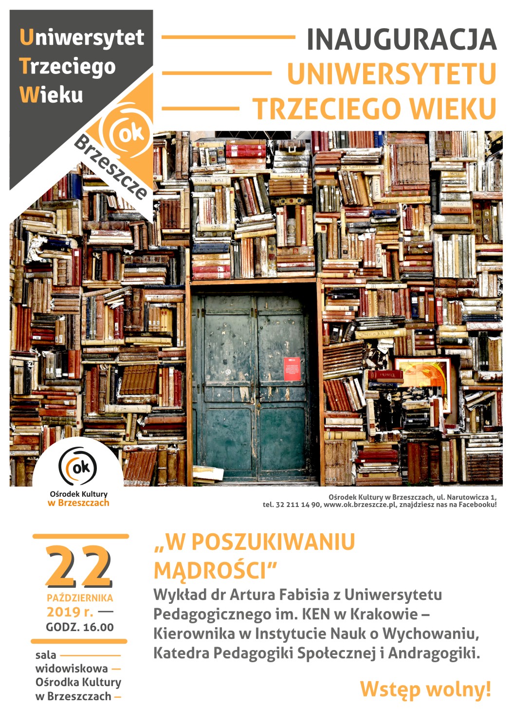 Inauguracja Uniwersytetu Trzeciego Wieku "w Poszukiwaniu Mądrości"