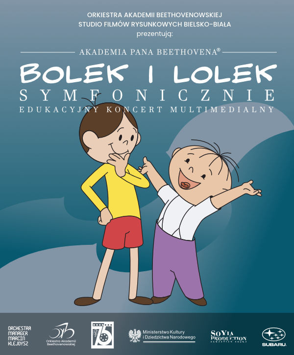 Bolek I Lolek Symfonicznie - Edukacyjny Koncert