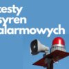 Syreny zawyją w poniedziałek. To tylko trening alarmowy w powiecie cieszyńskim