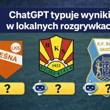 Chat GPT typuje mecze