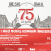 3 maja w Bielsku-Białej. W programie obchodów 235. rocznicy uchwalenia Konstytucji 3 maja zaplanowano mszę, defiladę, koncert patriotyczny oraz widowisko  „Bielsko i Biała – 75 lat razem”!